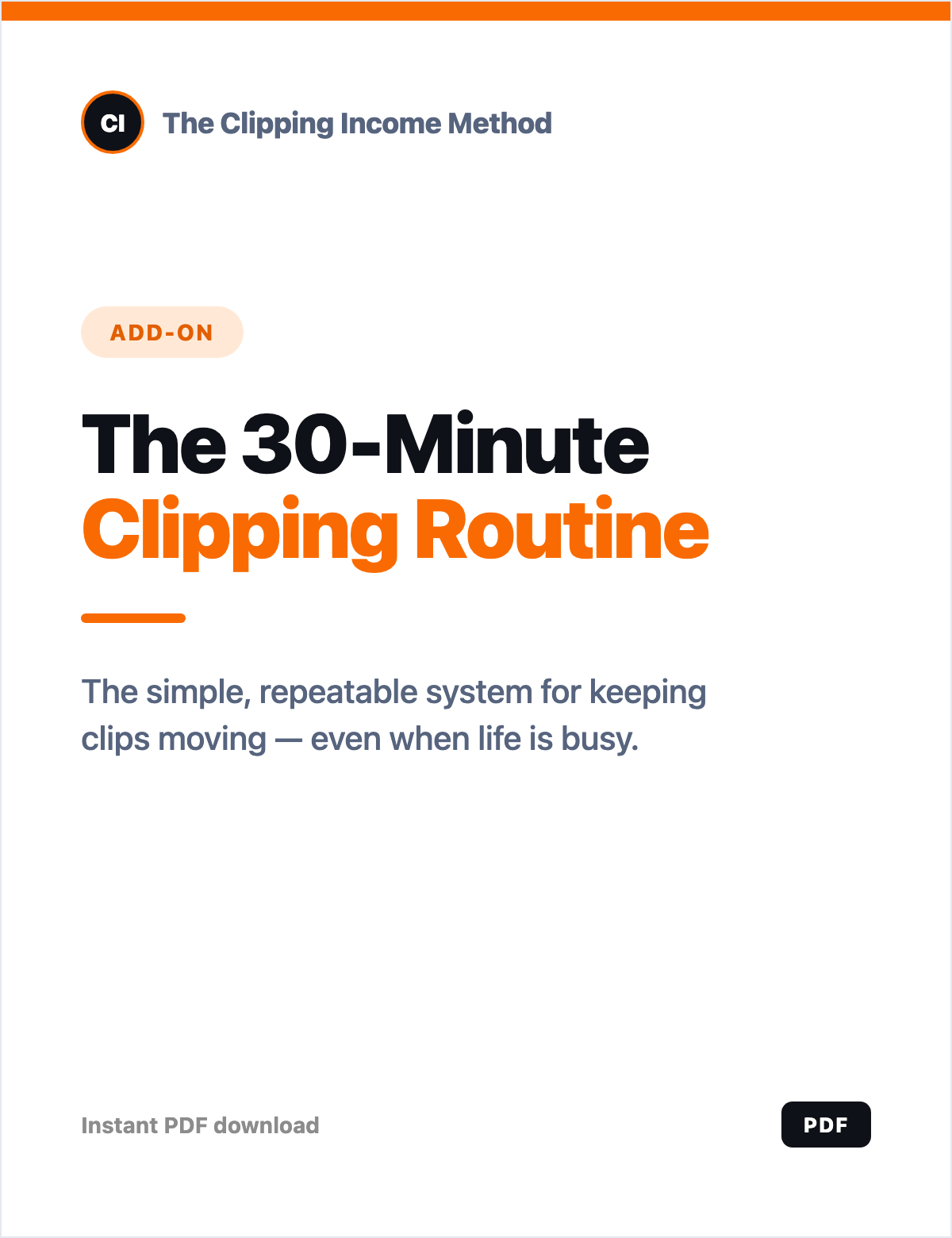 The 30-Minute Clipping Routine